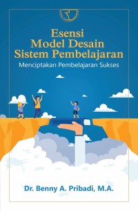 Image of Esensi Model Desain Sistem Pembelajaran