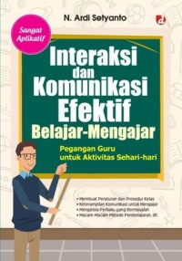 Image of Interaksi dan Komunikatif Efektif Belajar-Mengajar