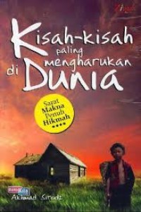 Image of Kisah-Kisah Paling di Mengharukan Dunia