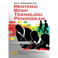 Image of Menyemai Benih Teknologi Pendidikan
