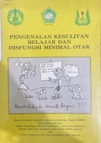 Image of Pengenalan Kesulitan Belajar dan Disfungsi Minimal Otak