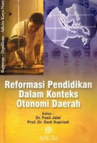 Image of Reformasi Pendidikan Dalam Konteks Otonomi Daerah