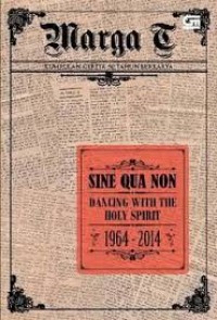 Image of Sine Qua Non Dancing With the Holy Spirit 1964-2014