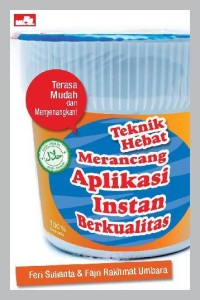 Image of Teknik Hebat Merancang Aplikasi Instan Berkualitas